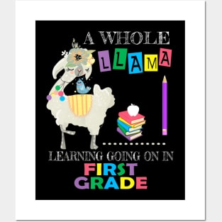 A Whole Llama Learning Going On First Grade Back To School Posters and Art